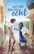 Mit dir bin ich echt