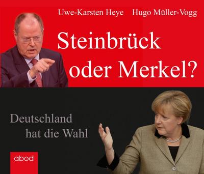 Steinbrück oder Merkel?, Audio-CD