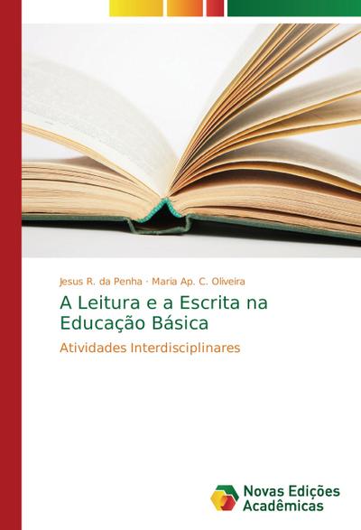 A Leitura e a Escrita na Educação Básica