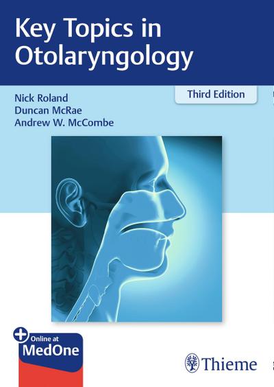 Key Topics in Otolaryngology