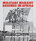 Military Marxist Regimes in Africa