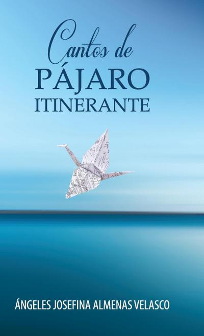 Cantos de Pájaro Itinerante