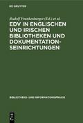 EDV in englischen und irischen Bibliotheken und Do