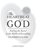 The Heartbeat of God Leader’s Guide