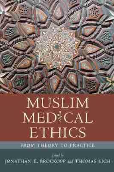 Muslim Medical Ethics