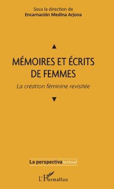 Memoires et ecrits de femmes