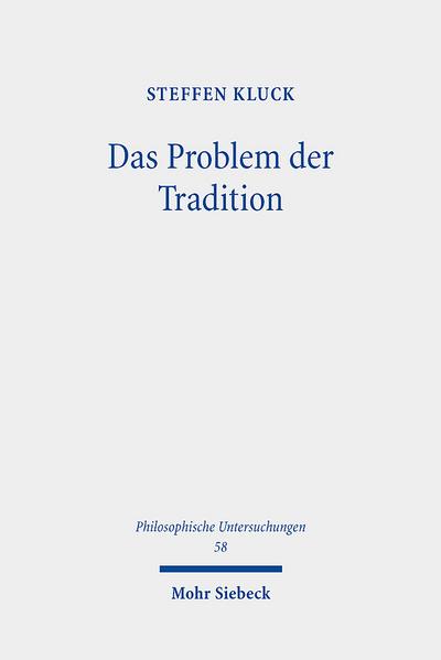 Das Problem der Tradition