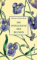 Die Intelligenz der Blumen