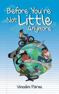 Before You’re Not Little Anymore