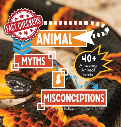 Animal Myths & Misconceptions