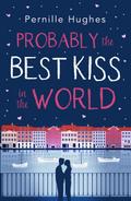 Probably the Best Kiss in the World
