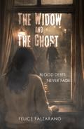 The Widow and The Ghost