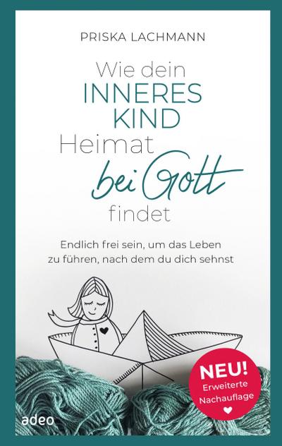 Wie dein inneres Kind Heimat bei Gott findet