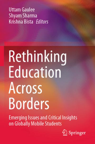 Rethinking Education Across Borders