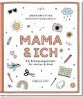 Mama und ich