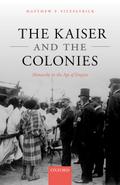 The Kaiser and the Colonies