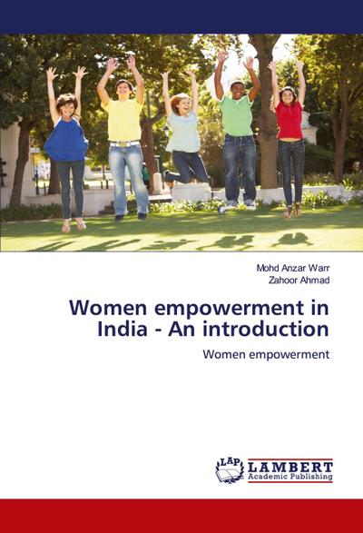 Women empowerment in India - An introduction