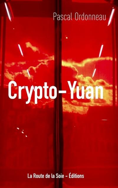 Le Crypto-Yuan