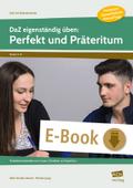 DaZ eigenständig üben: Perfekt & Präteritum - SEK