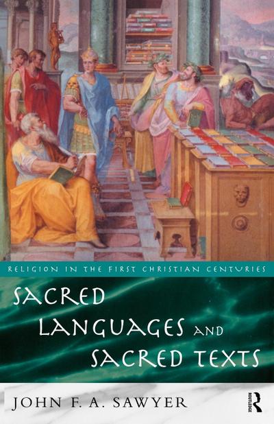 Sacred Languages and Sacred Texts