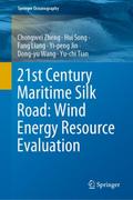 21st Century Maritime Silk Road: Wind Energy Resource Evaluation