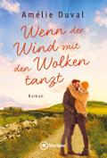 Wenn der Wind mit den Wolken tanzt