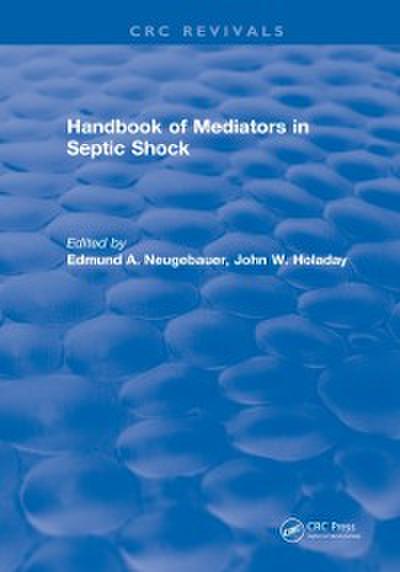 Handbook of Mediators in Septic Shock