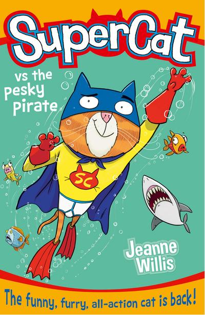 Supercat vs the Pesky Pirate