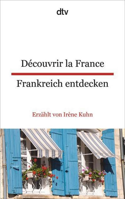 Découvrir la France, Frankreich entdecken