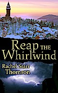 Reap the Whirlwind