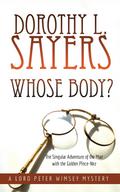 Whose Body?: The Singular Adventure of the Man with the Golden Pince-Nez