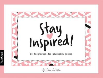 Stay Inspired!