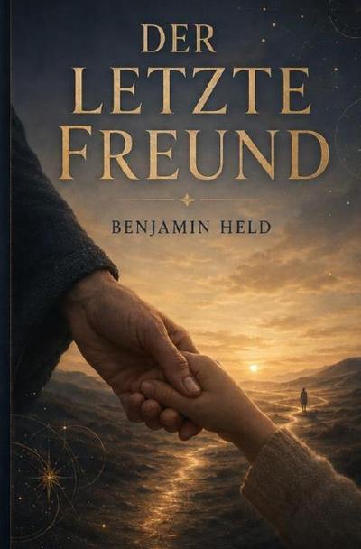 Der letzte Freund