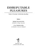 Disreputable Pleasures