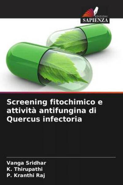 Screening fitochimico e attività antifungina di Quercus infectoria