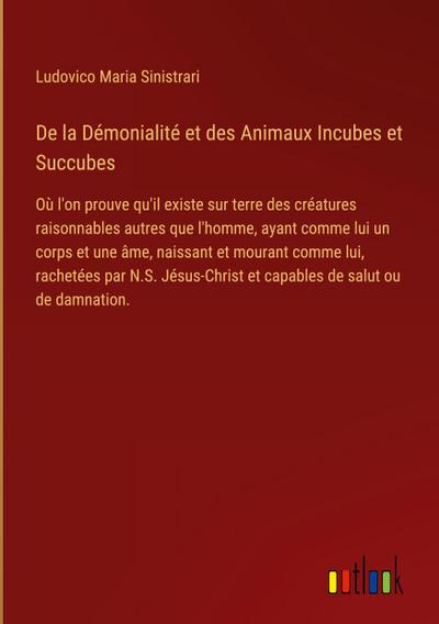 De la Démonialité et des Animaux Incubes et Succubes