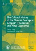 The Cultural History of the Chinese Concepts Fengj