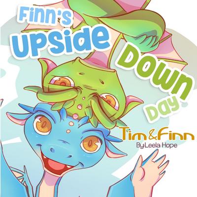 Finn’s Upside-Down Day