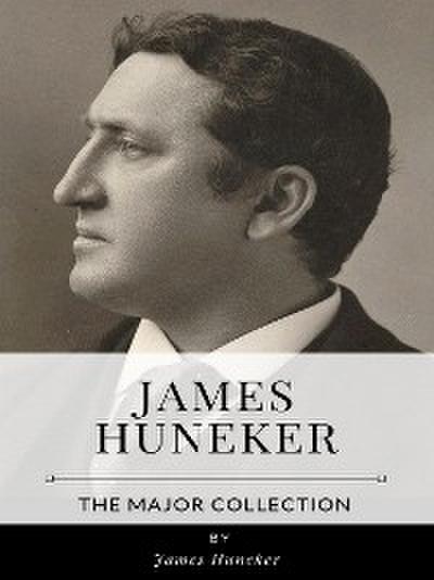 James Huneker – The Major Collection