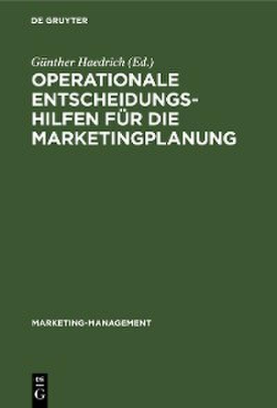 Operationale Entscheidungshilfen für die Marketingplanung