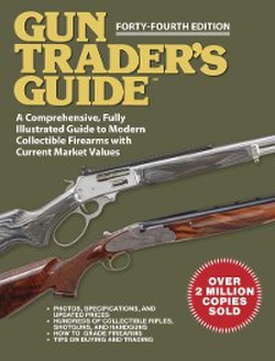 Gun Trader’s Guide, Forty-Fourth Edition