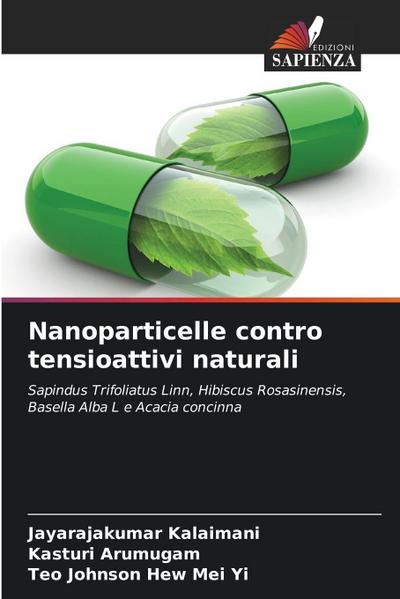 Nanoparticelle contro tensioattivi naturali