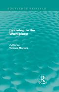 Learning in the Workplace (Routledge Revivals)