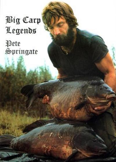 Big Carp Legends - Pete Springate