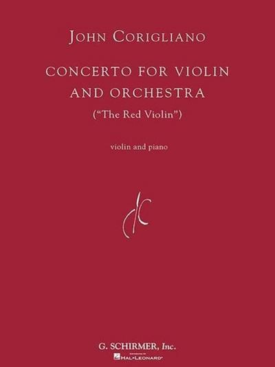 John Coriglioano: Concerto for Violin and Orchestra: The Red Violin