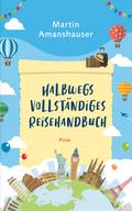 Halbwegs vollständiges Reisehandbuch