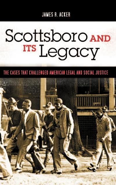 Scottsboro and Its Legacy