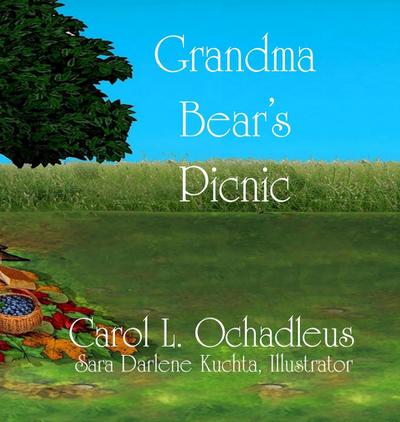 Grandma Bear’s Picnic
