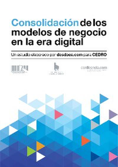 Consolidación de los modelos de negocio en la era digital