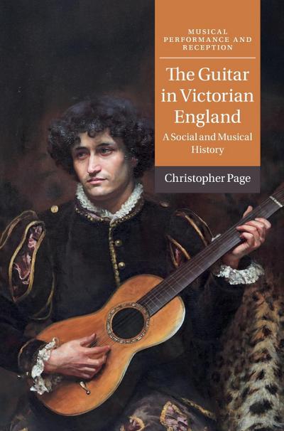 The Guitar in Victorian England